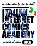 questo sito fa parte dell'INCA Italian Internet Comics Academy
